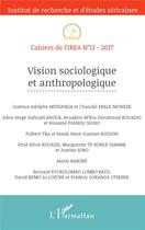 Couverture du livre « Cahiers de l'IREA T.13 ; vision sociologique et anthropologique » de Cahiers De L'Irea 13 aux éditions L'harmattan