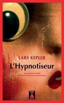 Couverture du livre « L'hypnotiseur » de Lars Kepler aux éditions Actes Sud