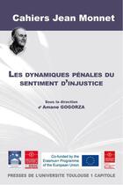 Couverture du livre « Les dynamiques pénales du sentiment d'injustice t.13 » de Amane Gogorza aux éditions Putc