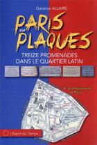 Couverture du livre « Paris sur plaques » de Garance Allaire aux éditions L'esprit Du Temps