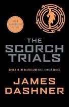 Couverture du livre « The maze runner t.2 ; the scorch trials » de James Dashner aux éditions 