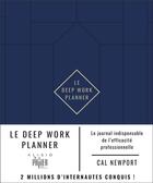 Couverture du livre « Le deep work planner : le journal indispensable de l'efficacité professionnelle » de Newport Cal aux éditions Alisio