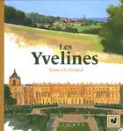 Couverture du livre « Les Yvelines » de Bernard Carbonnel aux éditions Equinoxe