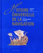Couverture du livre « Histoire universelle de la navigation t.1 ; les découvreurs d'étoiles » de Francois Bellec aux éditions Editions De Monza