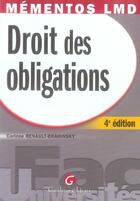 Couverture du livre « Droit des obligations (4e édition) » de Renault-Brahinski Co aux éditions Gualino