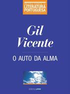 Couverture du livre « Auto da Alma » de Gil Vicente aux éditions Atlântico Press