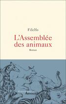 Couverture du livre « L'assemblée des animaux » de Filelfo aux éditions Arthaud