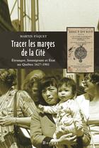 Couverture du livre « Tracer les marges de la cite » de Marcel Paquet aux éditions Editions Boreal