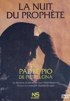 Couverture du livre « Padre Pio Nuit Du Prophete Dvd » de  aux éditions Ns Video
