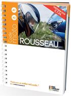Couverture du livre « Code Rousseau ; moto (édition 2021) » de Collectif aux éditions Codes Rousseau