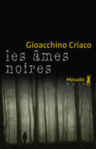 Couverture du livre « Âmes noires » de Gioacchino Criaco aux éditions Metailie