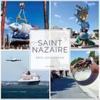 Couverture du livre « Saint-Nazaire » de Eric Lescaudron aux éditions Geste