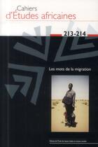 Couverture du livre « Cahiers d'études africaines T.213 ; 214 » de Cahiers D'Etudes Africaines aux éditions Ehess