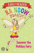 Couverture du livre « Rainbow Magic: Early Reader: Summer the Holiday Fairy » de Daisy Meadows aux éditions Epagine