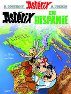 Couverture du livre « Astérix t.14 ; Astérix en Hispanie » de Rene Goscinny et Albert Uderzo aux éditions Hachette