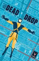 Couverture du livre « Dead drop ; un virus de la nature » de Ales Kot et Adam Gorham aux éditions Bliss Comics