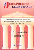Couverture du livre « Chambre Commerciale Financiere Et Economique De La Cour De Cassation ; Octobre 1999 A Mars 1999 » de  aux éditions L'hermes