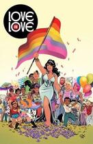 Couverture du livre « Love is love » de  aux éditions Bliss Comics