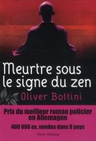 Couverture du livre « Meurtre sous le signe du zen » de Oliver Bottini aux éditions Timee