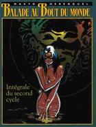 Couverture du livre « Balade au bout du monde - cycle 2 ; Intégrale vol.2 ; t.1 à t.4 » de Eric Herenguel et Makyo aux éditions Glenat