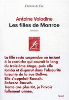 Couverture du livre « Les filles de Monroe » de Antoine Volodine aux éditions Seuil
