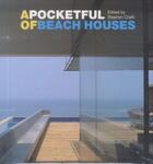Couverture du livre « A Pocketful of Beach Houses » de Stephen Crafti aux éditions Images Publishing