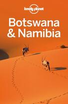 Couverture du livre « Lonely Planet Botswana & Namibia » de Morgan aux éditions Loney Planet Publications
