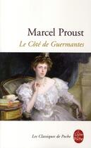 Couverture du livre « Le côté de Guermantes » de Marcel Proust aux éditions Lgf