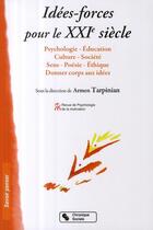 Couverture du livre « Idées-forces pour le XXI siècle » de Armen Tarpinian aux éditions Chronique Sociale