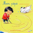 Couverture du livre « Mon pépé » de Annette Boisnard et Ingrid Chabbert aux éditions Des Ronds Dans L'o