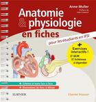 Couverture du livre « Anatomie & physiologie en fiches » de Anne Muller aux éditions Elsevier-masson