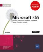 Couverture du livre « Microsoft 365 ; travaillez en ligne avec OneDrive, SharePoint, Teams, Planner et Outlook (5e édition) » de Myriam Gris aux éditions Eni