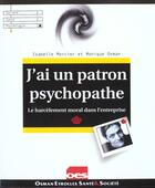 Couverture du livre « Comment Gerer Un Patron Psychopathe » de Isabelle Mercier et M Osman aux éditions Osman Eyrolles Multimedia