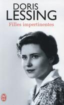 Couverture du livre « Filles impertinentes » de Doris Lessing aux éditions J'ai Lu