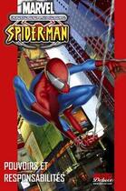 Couverture du livre « Ultimate Spider-Man t.1 : pouvoirs et responsabilités » de Brian Michael Bendis et Mark Bagley aux éditions Panini