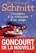Couverture du livre « Concerto à la mémoire d'un ange » de Éric-Emmanuel Schmitt aux éditions Albin Michel
