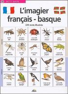 Couverture du livre « Petit Guide T.160 ; L'Imagier Français-Basque ; 225 Mots Illustrés » de  aux éditions Aedis