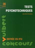 Couverture du livre « Concours d'entrée en ifsi ; tests psychotechniques (5e édition » de Anne-Marie Bruneteau aux éditions Vuibert
