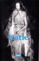 Couverture du livre « Katie » de Christine Wunnicke aux éditions Jacqueline Chambon