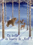 Couverture du livre « Où brille la lumière de Noël ? » de Pirkko Vainio aux éditions Nord-sud