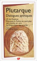 Couverture du livre « Dialogues pythiques » de Plutarque aux éditions Flammarion
