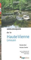 Couverture du livre « Limousin (haute vienne) curiosites geologiques » de N. Bost / N.Charles aux éditions Brgm
