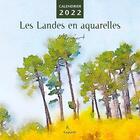 Couverture du livre « Les landes en aquarelles - calendrier 2022 » de Marinart aux éditions Gypaete