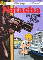 Couverture du livre « Natacha t.4 : un trône pour Natacha » de Maurice Tillieux et Francois Walthery aux éditions Dupuis