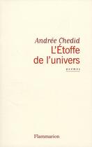 Couverture du livre « L'étoffe de l'univers » de Andree Chedid aux éditions Flammarion