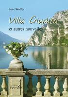 Couverture du livre « Villa Giudita ; et autres nouvelles » de Jose Wolfer aux éditions Persee