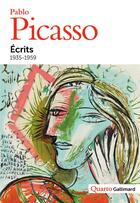 Couverture du livre « Écrits » de Pablo Picasso aux éditions Gallimard