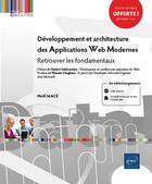 Couverture du livre « Développement et architecture des applications web modernes ; retrouver les fondamentaux » de Noel Mace aux éditions Eni