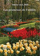 Couverture du livre « Les promesses de l'ombres » de Odette Allard aux éditions Abm Courtomer