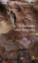 Couverture du livre « L'échelle des Zagoria » de Marie Bernadette Mars aux éditions Academia
